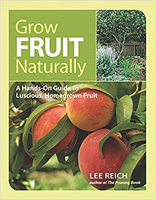 Grow Fruit Naturally: A Hands-On Guide to Luscious, Homegrown Fruit Book Review